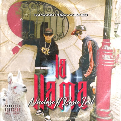 LA LLAMA (feat. Rusio LML & PapiDogg) - Single