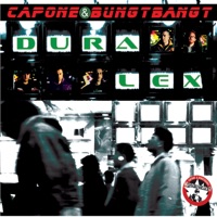 Dura Lex - Capone & BungtBangt