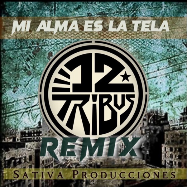 Mi Alma Es La Tela - Single