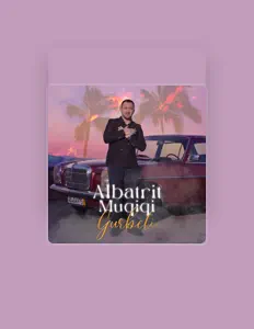 Listen to Albatrit Muqiqi, watch music videos, read bio, see tour dates & more!