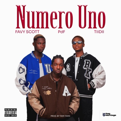 Numero Uno (feat. Favy Scott & Tiidii_boy) - Single