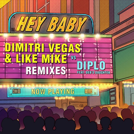 Cover artwork for Hey Baby (feat. Deb's Daughter)