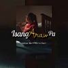 Isang Araw Pa (feat. J Paul Music) - Single