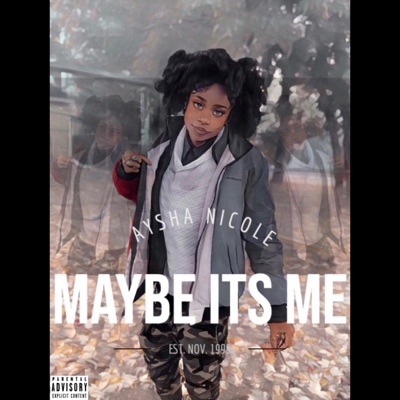 Maybe It's Me - EP