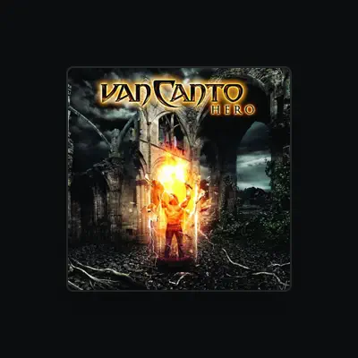 Listen to Van Canto, watch music videos, read bio, see tour dates & more!