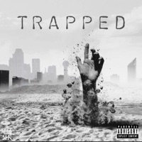 Trapped (feat. Chico G, B-RICE, Hellkat Baby & Ursa Major) - Single - Rolling Kings