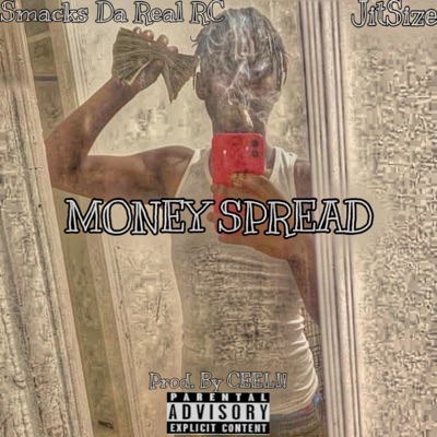 MONEY SPREAD (feat. JitSize Z) - Single