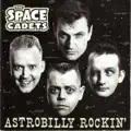 Rockin With the Space Cadets