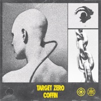 Target Zero - Single - COFFIN