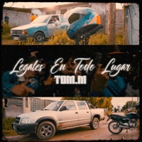 Legales en todo lugar - Single - Tom.M