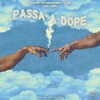 Passa a Dope - Single