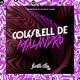 Cowbell de Malandro Single