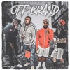 Off Brand (feat. Yng Webb, Stunna3 & Troop) - Single