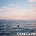 C'est La Vie