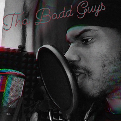Tha Badd Guys (solo) - Single