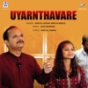 Christian Merlin Uyarnthavare Uyarnthavare - Single