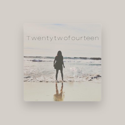 Listen to Twentytwofourteen, watch music videos, read bio, see tour dates & more!