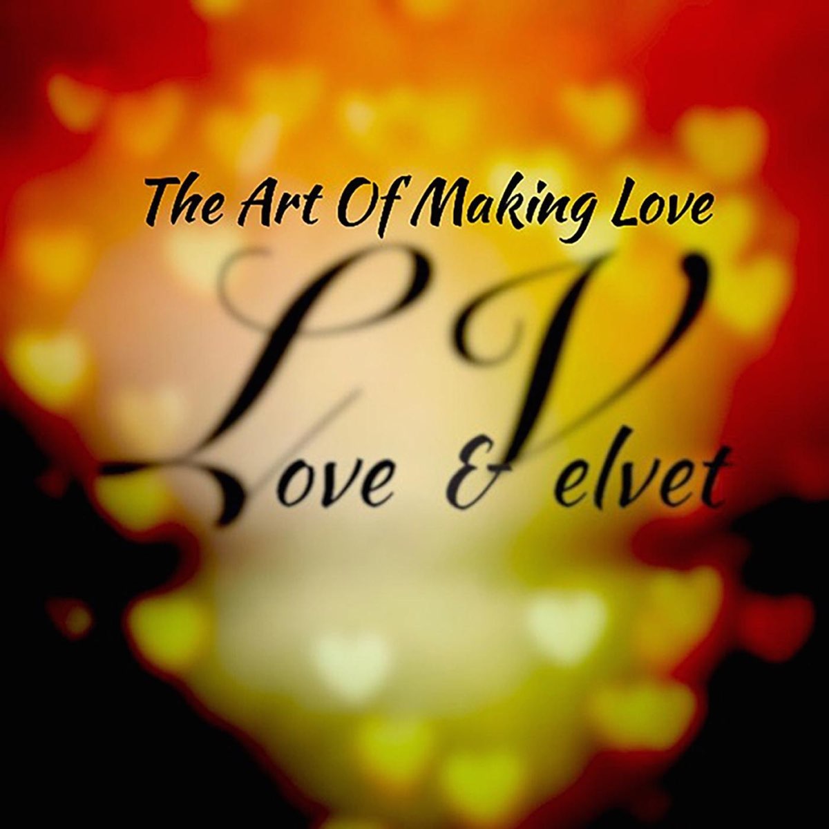 The Art of Making Love by L.V. on Apple Music