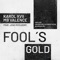 Fool's Gold (ARPS Mix) [feat. Jono McCleery] artwork