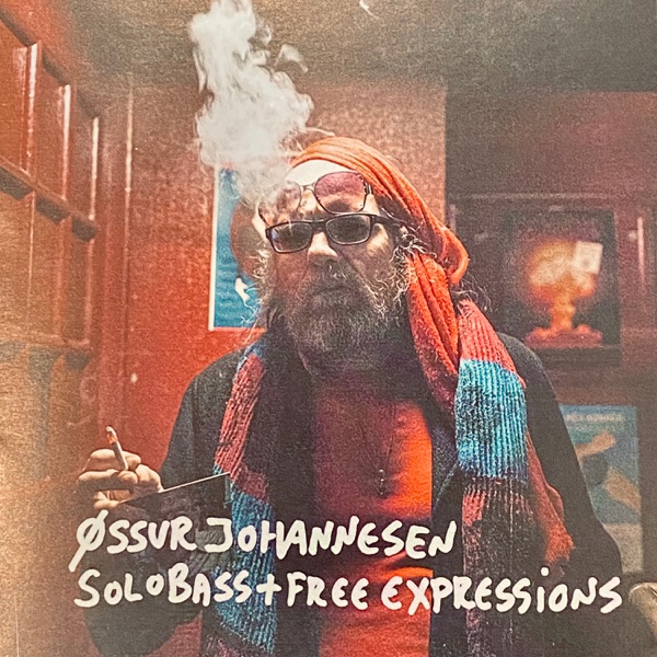 Solo Bass + Free Expressions