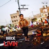 Brick Livin' (feat. Bandgang Paid Will) - Single