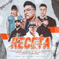 La Receta RMX (feat. Enfa la voz, Josue La Promesa, Dixon Carreras, Gabby Low & Duplex Ak) - Single - Chriss Romel