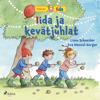 Iida ja kevätjuhlat - Liane Schneider