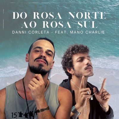 do Rosa Norte ao Rosa Sul - Single