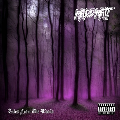 Tales From the Woods