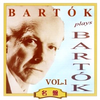 バルトーク・プレイズ・バルトーク Vol.1