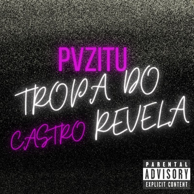 Trap do Castro Revela - Single