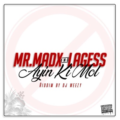 AYIN KI MOL (feat. MADX & LAGESS) - Single