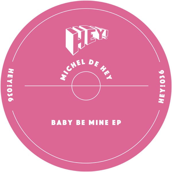 Baby Be Mine - Single