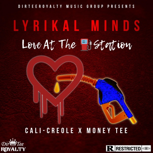 Love At the Gas Station (feat. Cali-Creole & Money Tee - The Truth)