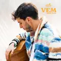 VEM PARA FICAR