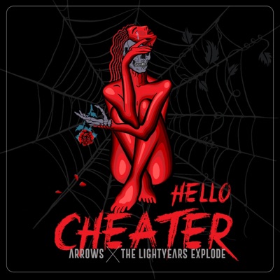 Hello Cheater (feat. The Lightyears Explode) - Single