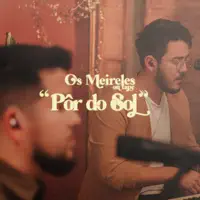 Pôr do Sol — Os Meireles