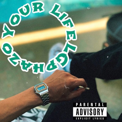 Your Life - Single