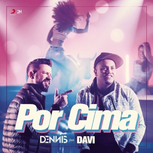 Por Cima (feat. Mc Davi)
