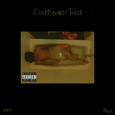 God Knows I Tried (feat. Rius) - Single