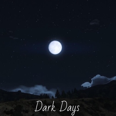 Dark Days - Single