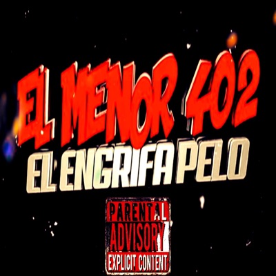 El Engrifa Pelo - Single