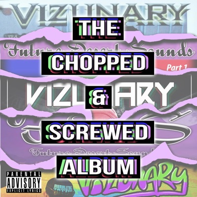 The Chopped & Screwed Album (Chopped & Screwed) [feat. Mr. Paco]