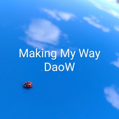 Making My Way - Single