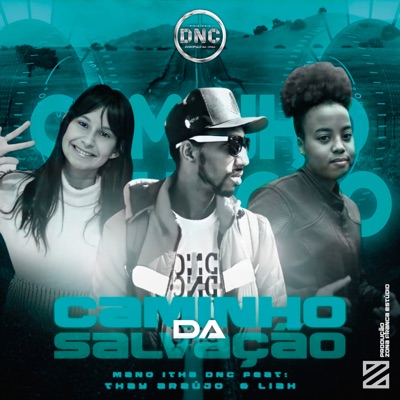 Caminho da Salvação (feat. Thay Araujo & Liah) - Single