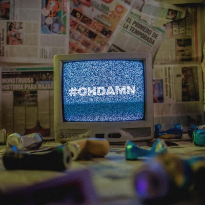Oh Damn! - Single
