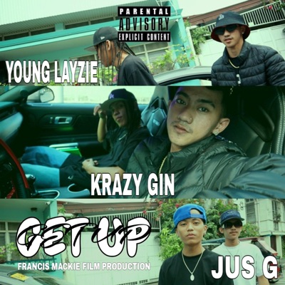 GET UP (feat. JUS G & Young Layzie) - Single