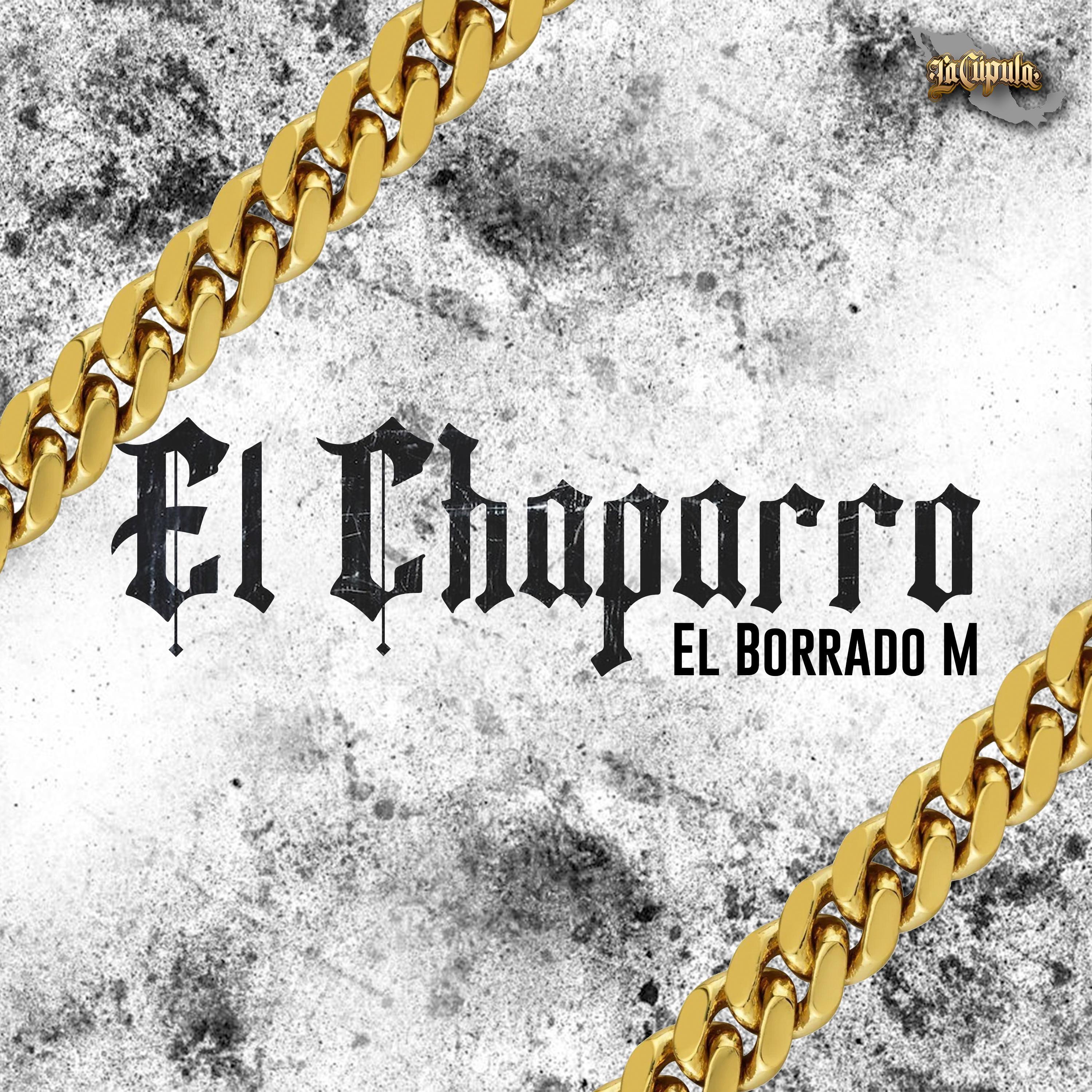 El Chaparro - Single