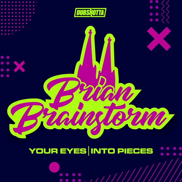 Your Eyes / Into Pieces - Single