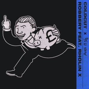 Robbery (feat. Rholin X & Adrian Sherwood) - Single